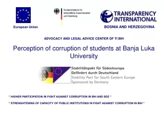 “ HIGHER PARTICIPATION IN FIGHT AGAINST CORRUPTION IN BIH AND SEE “
