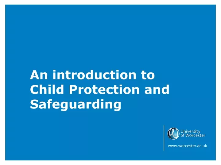an introduction to child protection and safeguarding