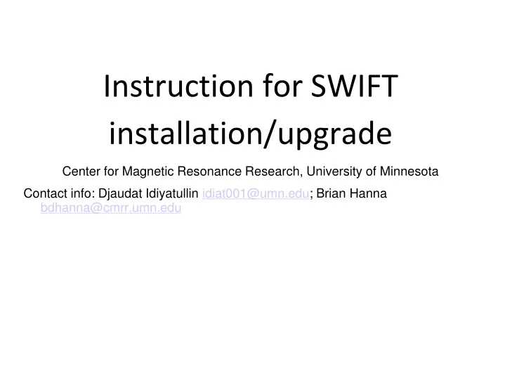 instruction for swift installation upgrade center