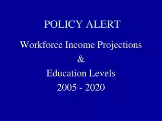 POLICY ALERT