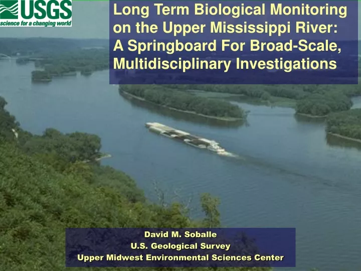 long term biological monitoring on the upper