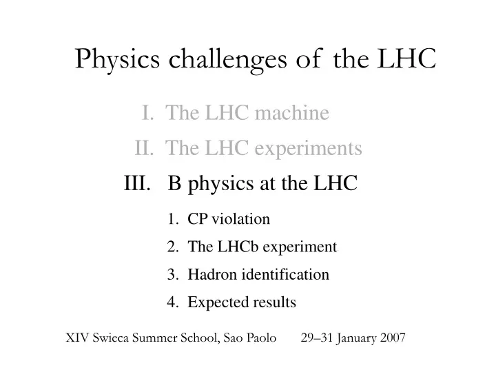 physics challenges of the lhc