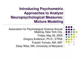 Association for Psychological Science Annual Meeting, New York City, Friday, May 26, 2006