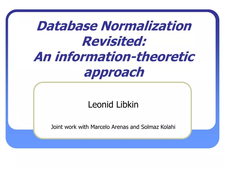 database normalization revisited an information theoretic approach