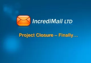 Project Closure – Finally…