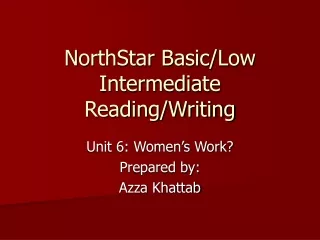 NorthStar Basic/Low Intermediate  Reading/Writing