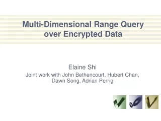 Multi-Dimensional Range Query  over Encrypted Data