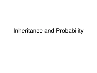 Inheritance and Probability