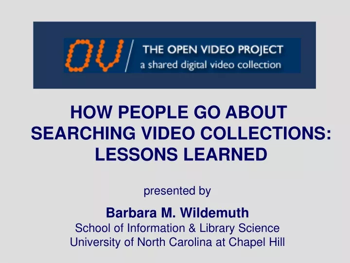 how people go about searching video collections