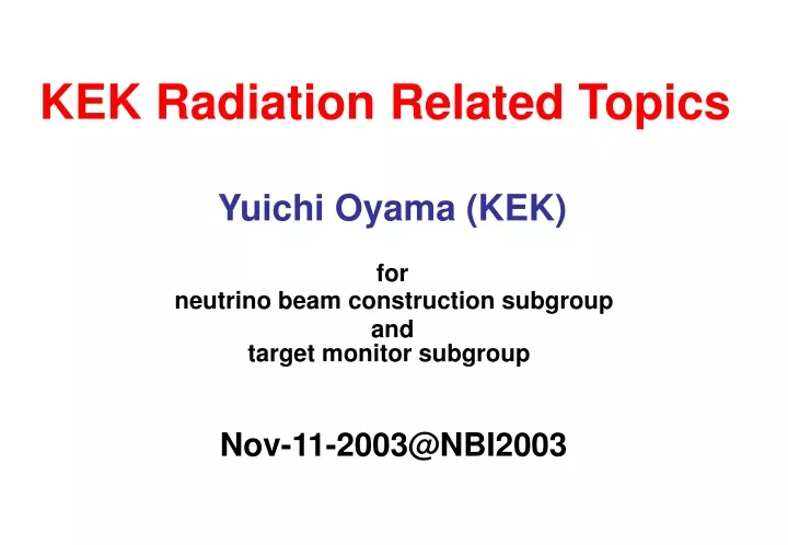 kek radiation related topics