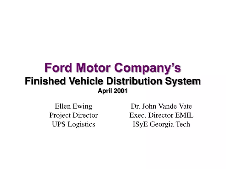 ford motor company s finished vehicle