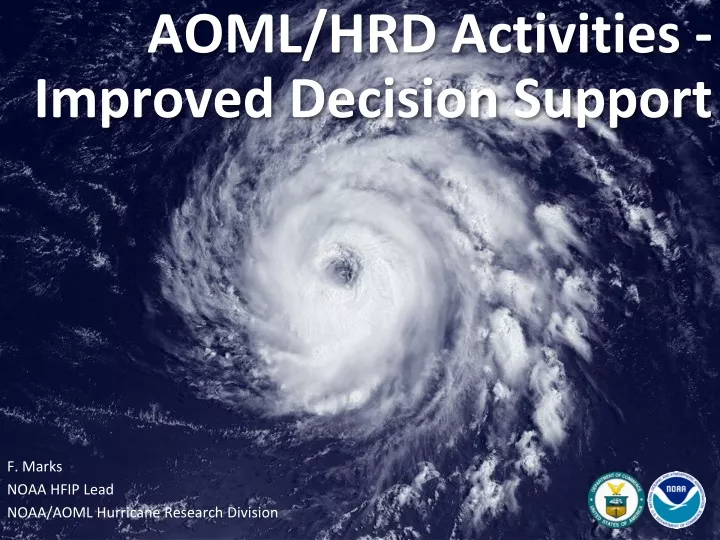 aoml hrd activities improved decision support