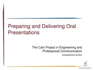 Preparing and Delivering Oral Presentations