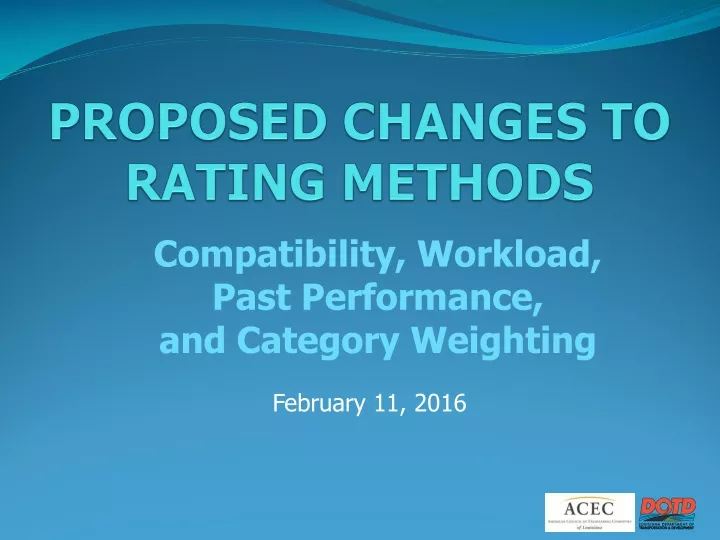 proposed changes to rating methods