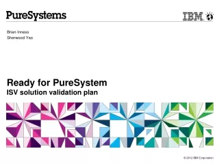 Ready for PureSystem  ISV solution validation plan