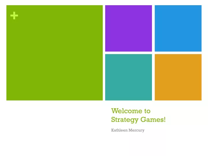 welcome to strategy games