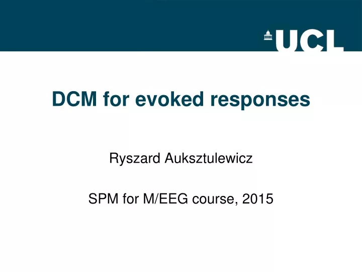 dcm for evoked responses