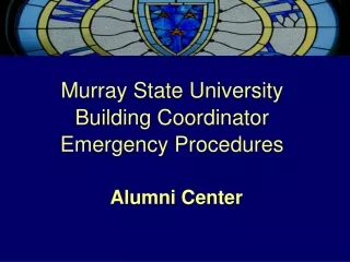 Murray State University Building Coordinator Emergency Procedures