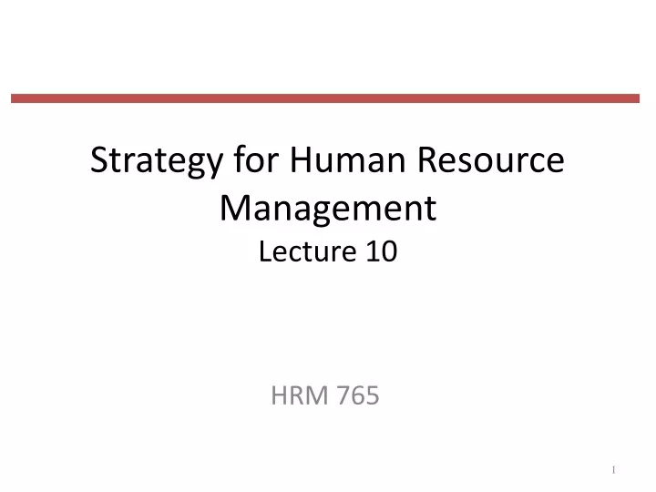 strategy for human resource management lecture 10