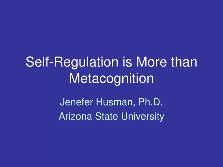 self regulation is more than metacognition