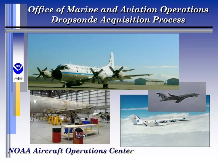 office of marine and aviation operations dropsonde acquisition process