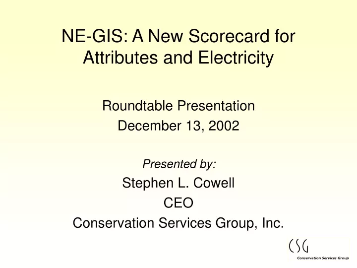 ne gis a new scorecard for attributes and electricity