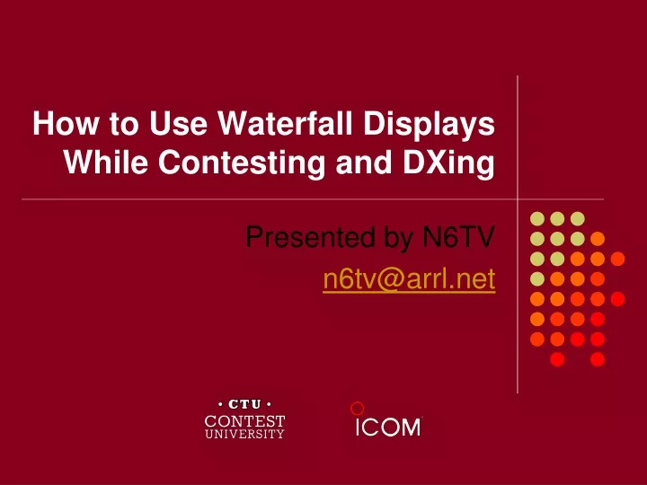 how to use waterfall displays while contesting and dxing