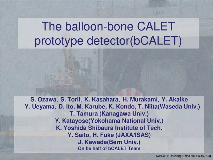 the balloon bone calet prototype detector bcalet
