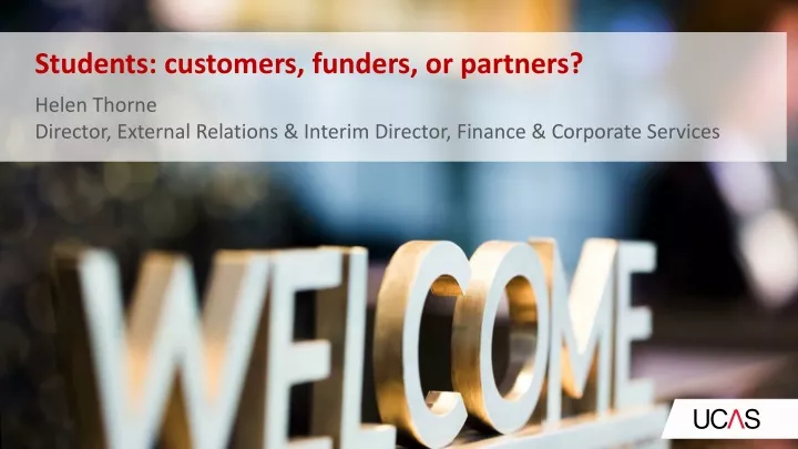 students customers funders or partners