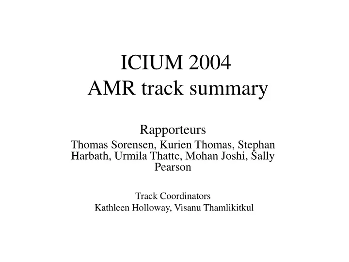 icium 2004 amr track summary