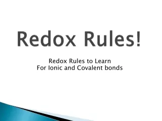 Redox Rules!