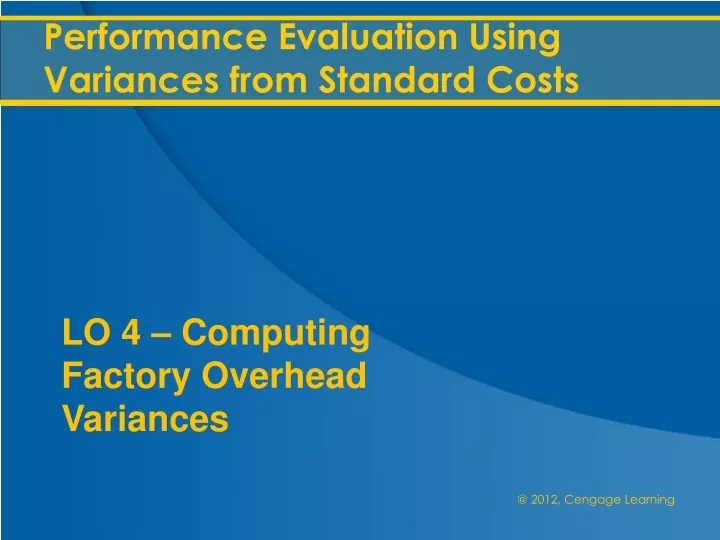 performance evaluation using variances from standard costs