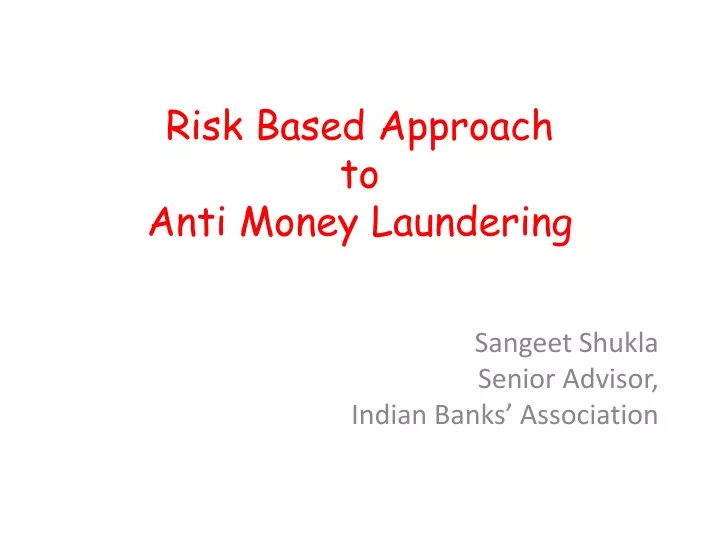 risk based approach to anti money laundering