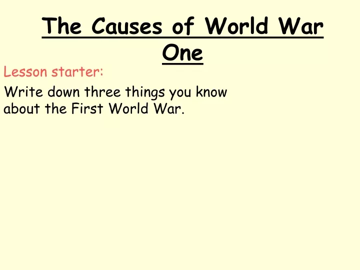 the causes of world war one