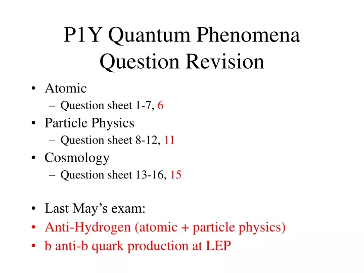 p1y quantum phenomena question revision