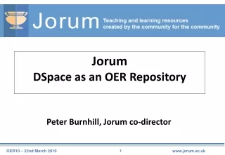Jorum DSpace as an OER Repository