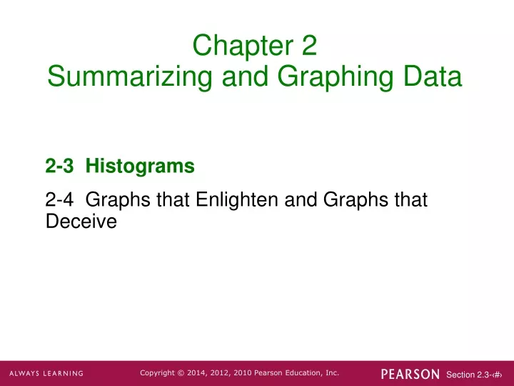 chapter 2 summarizing and graphing data
