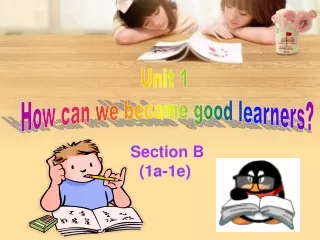 Unit 1  How can we become good learners?