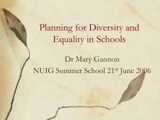 Planning for Diversity and Equality in Schools