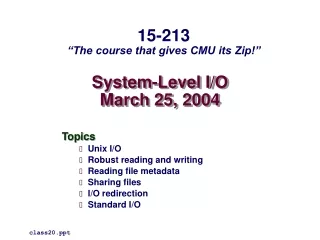 System-Level I/O March 25, 2004