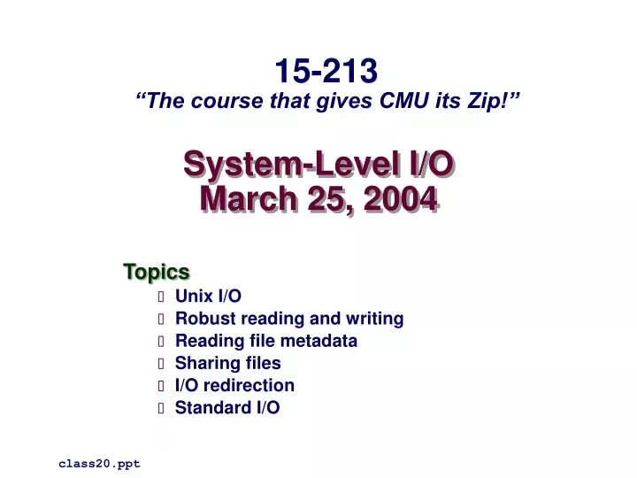 system level i o march 25 2004