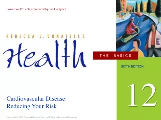 Cardiovascular Disease: Reducing Your Risk