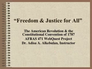 “Freedom &amp; Justice for All”