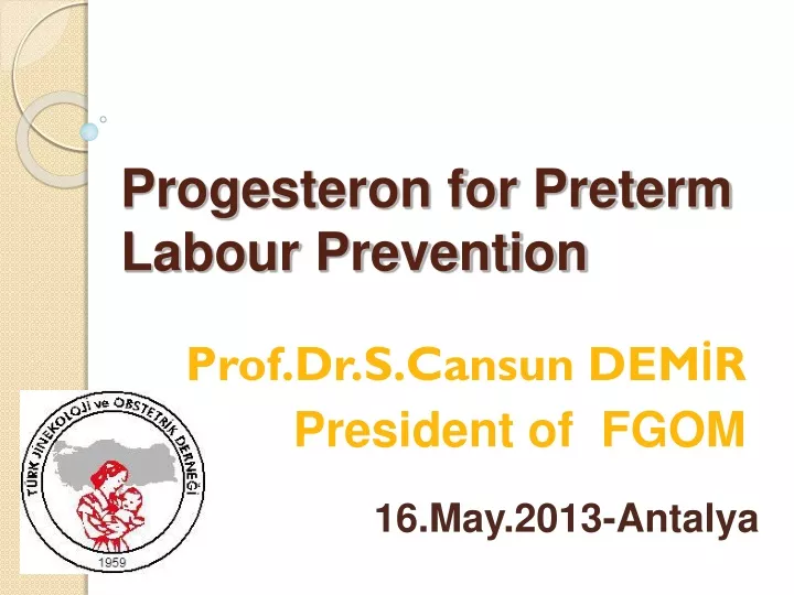 progesteron for preterm labour prevention