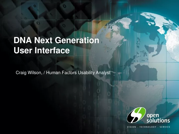 dna next generation user interface