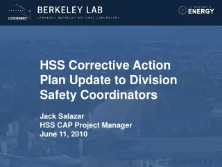 HSS Corrective Action Plan Update to Division Safety Coordinators