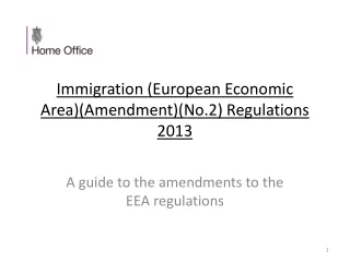 Immigration (European Economic Area)(Amendment)(No.2) Regulations 2013