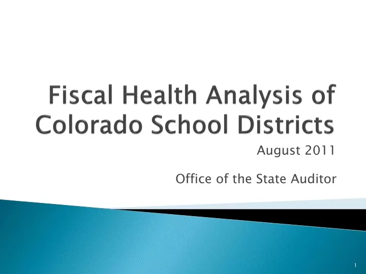 fiscal health analysis of colorado school districts