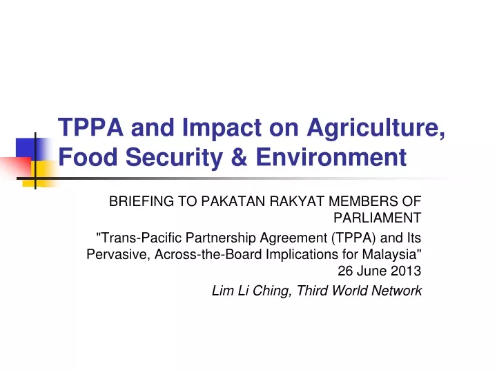tppa and impact on agriculture food security environment