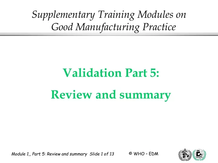 validation part 5 review and summary